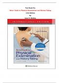 Test Bank For Bates’ Guide to Physical Examination and History Taking 13th Edition By Lynn S. Bickley | All Chapters, Latest Edition|