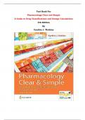 Test Bank For Pharmacology Clear and Simple  A Guide to Drug Classifications and Dosage Calculations 4th Edition By Cynthia J. Watkins | Chapter 1 – 20, Latest Edition|