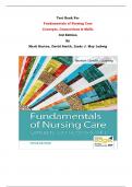 Test Bank For Fundamentals of Nursing Care Concepts, Connections & Skills 3rd Edition By Marti Burton, David Smith, Linda J. May Ludwig | Chapter 1 – 38, Latest Edition|