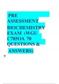 WGU C785 OA BIOCHEMISTRY EXAM 100%ANSWERED