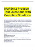 NURS612 Practice Test Questions with Complete Solutions