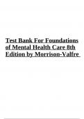 Test Bank for Foundations of Mental Health Care 8th Edition by Morrison Valfre | All Chapters | COMPLETE GUIDE A+