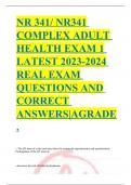 NR 341/ NR341 COMPLEX ADULT HEALTH EXAM 1 LATEST 2023-2024 REAL EXAM QUESTIONS AND CORRECT ANSWERS|AGRADE