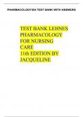 PHARMACOLOGY 304 Test Bank With Answers.