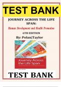 TEST BANK FOR JOURNEY ACROSS THE LIFE SPAN 6TH EDITION BY POLAN