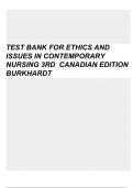 TEST BANK FOR ETHICS AND ISSUES IN CONTEMPORARY NURSING 3RD CANADIAN EDITION BURKHARDT