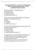 all surgical tech(Here is a combo of AST questions, and shari's study guide questions.) WITH COMPLETE SOLUTIONS