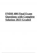 FNDH 400 Final Exam Test (Questions with Complete Solution Graded 100%  2023)