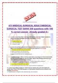 ATI MEDICAL-SURGICAL ADULT/MEDICAL SURGICAL TEST BANK 500 questions with 100 % correct answer  Already graded A+ 2023