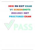 HESI RN EXIT EXAM V1 REAL EXAM SCREENSHOTS 2022-2023 INET PROCTORED EXAM VERSION 1 160 QUESTIONS COMPLETELY SOLVED AND CORRECT ANSWERS PROVIDED 