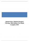 Test Bank For Medical-Surgical Nursing, 10th Edition  Ignatavicius COMPLTE ALL CHAPTERS