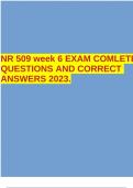 NR 509 week 6 EXAM COMLETEQUESTIONS AND CORRECT ANSWERS 2023.