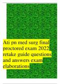 ati pn med surg final proctored exam 2022 retake guide questions and answers exam elaborations...