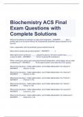 Biochemistry ACS Final Exam Questions with Complete Solutions 