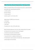 TMC Practice Exam Respiratory Therapy Zone  | 100 Questions with 100% Correct Answers | Verified | 32 Pages