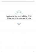 Leadership Hesi Review EXAM WITH ANSWERS 100% GUARANTEE PASS