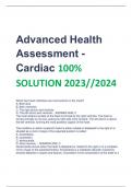 Advanced Health  Assessment - Cardiac 100%  SOLUTION 2023//2024