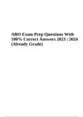 ABO Exam Prep Questions With 100% Correct Answers 2023 | 2024 (Already Grade)