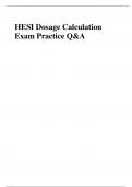 2022/ 2023 HESI Dosage Calculation/ Clinical Calculation V1 V2 V3 Exam & Test Bank | 100% Verified Best for 2023 Exam