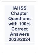  IAHSS Chapter Questions with 100% Correct Answers 2023/2024