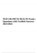 NUR 146 (MCN2 RLE) P2 Exam | Questions with Verified Answers 2023/2024