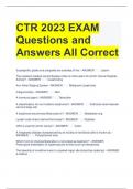 CTR 2023 EXAM Questions and Answers All Correct 