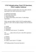 UNE Pathophysiology Final| 325 Questions| With Complete Solutions