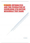 Nursing Informatics and the Foundation of Knowledge 5th Edition McGonigle Test Bank