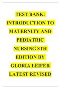 TESTBANK:INTRODUCTIONTOMATERNITYANDPEDIATRICNURSING8THEDITIONBYGLORIALEIFERLATESTREVISEDnd