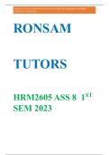 This document contains solutions for HRM2605 Assignment 8 Semester 1 2023. Buy now and get a distinction. For further assistance, WhatsApp: 0671189059