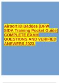 Airport ID Badges [DFW SIDA Training Pocket Guide] COMPLETE EXAM QUESTIONS AND VERIFIED ANSWERS 2023.