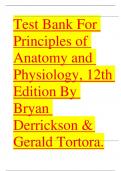 Test Bank - Principles of Anatomy and Physiology, 16th Edition (Tortora, 2020) Chapter 1-29 | All Chapters