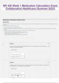 NR 446 Week 1 Medication Calculation Exam Collaborative Healthcare (Summer 2023)