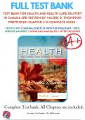 Test Bank For Health and Health Care Delivery in Canada 3rd Edition By Valerie D. Thompson 9781771721691 Chapter 1-10 Complete Guide .