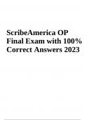 ScribeAmerica OP Final Exam with 100% Correct Answers 2023 