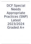 DCF Special Needs Appropriate Practices (SNP) Latest 2023-2024 Graded A+