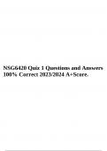 NSG 6420: FNP I Adult/Gero Final Review Study Guide (REVISED) 2023, NSG6420 Quiz 1 2023-2024 Test (NEW BRAND), NSG 6420 Week 10 Final Exam, NSG 6420(NEW BRAND) 2023-2024 Full And Revised Exam,NSG6420 Quiz 1 Questions and Answers 100% Correct, NSG 6420 Wee