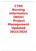 C790  Nursing Informatics (WGU)  Project Management Updated 2023/2024