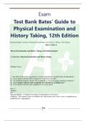 Test Bank Bates’ Guide to Physical Examination and History Taking, 12th Edition                                                                                  Bates’ Guide to Physical Examination and History Taking, 12th EditionChapter 1: Overview: Phys