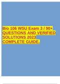 Bio 106 WSU Exam 3 / 90+ QUESTIONS AND VERIFIED SOLUTIONS 2023 COMPLETE GUIDE.