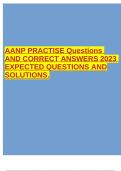 AANP PRACTISE Questions AND CORRECT ANSWERS 2023 EXPECTED QUESTIONS AND SOLUTIONS.