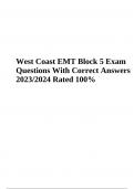 West Coast EMT Block 5 Exam Questions With Correct Answers 2023/2024 Rated 100%