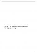 MATH 110 Module 6 Exam 6 Portage Learning Statistics Quiz, MATH 110: Introduction to Statistics, Portage Learning Statistics