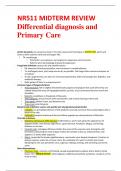 NR511 MIDTERM REVIEW  Differential diagnosis and Primary Care