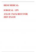 HESI MEDICAL- SURGICAL LPN -EXAM PACK BEST FOR 2023 EXAM