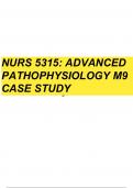 NURS 5315: Advanced Pathophysiology M9 Case Study