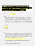 NURS 6670 Midterm Exam Psychiatric Mental Health Nurse Practitioner Role II: Adults And Older Adults questions And answers (2022-2023)