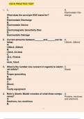 ETa Practice Test 1. 1. What does the acronym ESD stand for? A. Electrostatic Discharge B. Electrostatic Device C. Electromagnetic Sensitivity Diac D. Electrostatic Damage