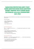 RADIATION PROTECTION ARRT STUDY GUIDE QUESTION BANK EXAM QUESTIONS EXPERT VERIFIED WITH GUIDED BOOK RATIONALES 2023/2024 GUARANTEED 100% PASS