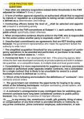 CFCM Practice Test Questions 1. How often are statutory acquisition-related dollar thresholds in the FAR adjusted for inflation?: Every 5 years 2. A form of written approval signed by an authorized official that is required by statute or regulation as a p